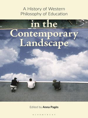 cover image of A History of Western Philosophy of Education in the Contemporary Landscape